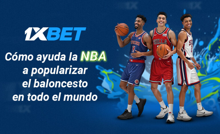 La magia del juego: cómo la NBA ayuda a que el baloncesto sea popular en todo el mundo