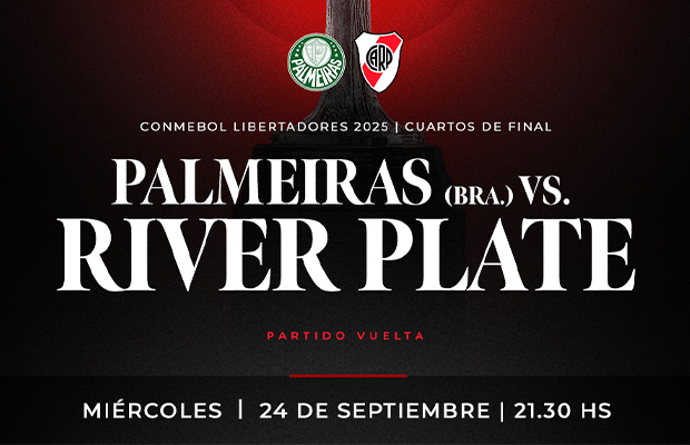 COPA LIBERTADORES: DESDE EL MARTES comienza la VENTA DE ENTRADAS de Palmeiras vs. River en Brasil